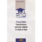 Conectivitatea camerelor digitale la retele de date