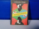 Cumpara ieftin Leonhard Frank - Frate si sora / C12