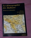La d&eacute;mographie des Balkans : sources et donn&eacute;es