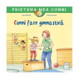Conni face gimnastică - Paperback - Liane Schneider - Casa