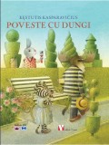 Poveste cu dungi - Kestutis Kasparavicius - Carte pentru copii, povesti