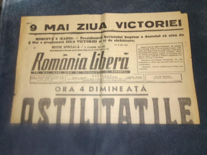 ZIARUL ROMANIA LIBERA EDITIE SPECIALA 10 MAI 1945