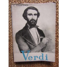 LIUBOV SOLOVTOVA - GIUSEPPE VERDI. VIATA SI OPERA (1961)