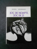 MIRCEA STEFANESCU - JOC DE NOAPTE, JOC DE ZI