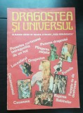 Dragostea și Universul. Almanah editat de revista literară Viața Rom&acirc;nească 1981