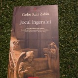 Jocul ingerului - Carlos Ruiz Zafon