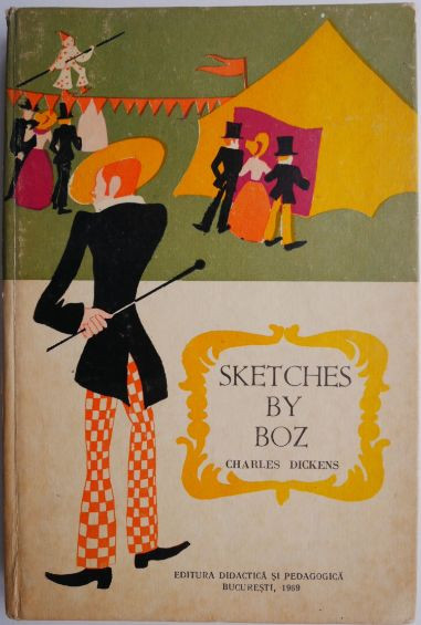 Sketches by Boz &ndash; Charles Dickens