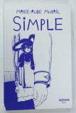 SIMPLE par MARIE - AUDE MURAIL , 2025 * TEXT IN LIMBA FRANCEZA