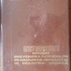 Instructiuni Privind Prevenirea Incendiilor Pe Ramuri De Prod - Necunoscut ,302175