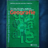 GEOGRAFIE - MANUAL, CLASA A XII-A - SILVIU NEGUT, MIHAI IELENICZ