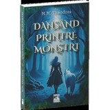 Dansand printre monstri, Universul Juridic