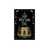 The Secret of White Stone Gate