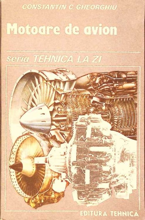 MOTOARE DE AVION-C.C. GHEORGHIU-268069