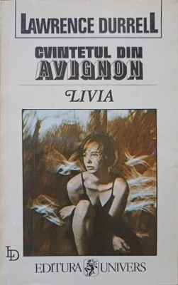 CVINTETUL DIN AVIGNON, LIVIA-LAWRENCE DURRELL-221681 foto