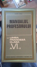 Manualul profesorului/ Limba franceza clasa a VI-a &amp;amp;#8211; Marcel Saras foto