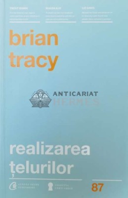 Realizarea telurilor - 2016 - Brian Tracy (Y138) foto