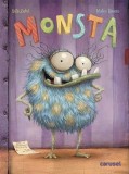 Monsta | Dita Zipfel, Carusel Books