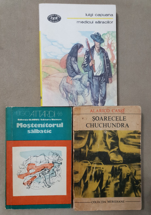 3 x LITERATURĂ ITALIANĂ CONTEMPORANĂ: Luigi Capuana, Ugo Attardi, Alarico Casse