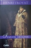 IVAN CEL GROAZNIC-HENRI TROYAT-276391