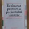 Evaluarea primara a pacientului varstnic- Ioana Dana Alexa