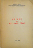 L`ETUDE DE LA PROPOSITION de NICOLAS N. CATARGI