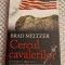 Cercul cavalerilor Brad Meltzer