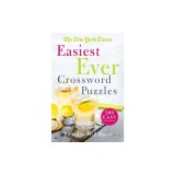 The New York Times Easiest Ever Crossword Puzzles: 200 Easy Puzzles