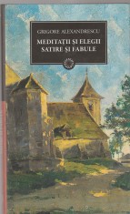 GRIGORE ALEXANDRESCU - MEDITATII SI ELEGII SATIRE SI FABULE (JURNALUL 140) 2011 foto