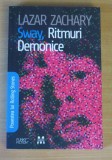 Sway, ritmuri demonice - Lazar Zachary, Pandora M