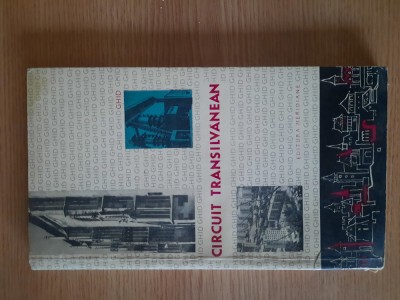 CIRCUIT TRANSILVANEAN. GHID &amp;ndash; IULIU COSMA s.a. (1967) foto