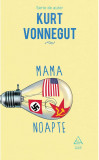 Mama Noapte | Kurt Vonnegut, ART