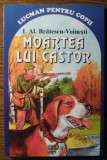 I. Al. Bratescu-Voinesti - Moartea lui Castor