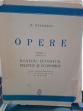 N. Balcescu - Scrieri Istorice, Politice si Economice. Tomul I Partea II-a