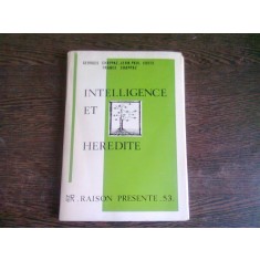 INTELLIGENCE ET HEREDITE - GEORGES CHAPPAZ (CARTE IN LIMBA FRANCEZA)