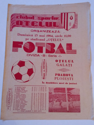 Program meci fotbal OTELUL GALATI - PRAHOVA PLOIESTI (13.05.1984) foto