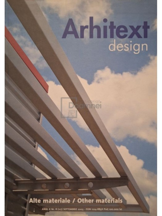 Arhitext design, anul X, nr. 8 (127) septembrie 2003 (Editia: 2003)