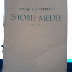Studii si materiale de istorie medie vol.III