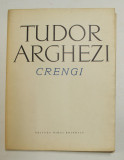 TUDOR ARGHEZI - CRENGI , versuri , 1970