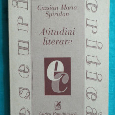 Cassian Maria Spiridon – Atitudini literare ( despre Petre Tutea si Emil Cioran