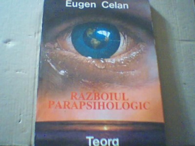 Eugen Celan - RAZBOIUL PARAPSIHOLOGIC ( 1993 ) foto