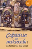 Cofetaria cu miracole (epub)