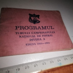 PROGRAM FOTBAL DINAMO -PROGRAMUL TURULUI CAMPIONATULUI NAT DE FOTBAL 1980-81