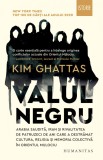 Valul negru - Kim Ghattas - Humanitas