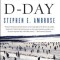 D-Day: June 6, 1944: The Climactic Battle of World War II