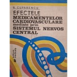 B. Cuparencu - Efectele medicamentelor cardiovasculare mediate prin sistemul nervos central (Editia: 1988)