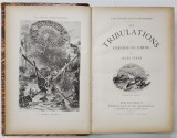 Les Tribulations d&#039;un Chinois en Chine, Les Cinq Cents Millions de la Begum par Jules Verne - Paris,cca. 1900