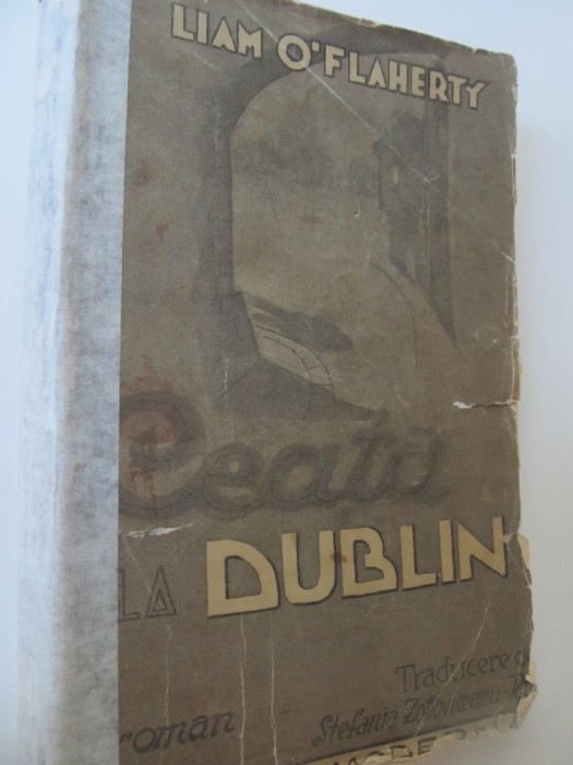 Ceata la Dublin (interbelic) - Liam O'Flaherty