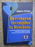 Valeriu Erhan Brevetarea inventiilor in Romania