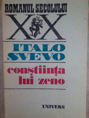 Italo Svevo - Constiinta lui Zeno (editia 1989) foto