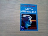 ARTA HIPNOZEI - Simone Schroeder - Editura LVB, 1997, 156 p.